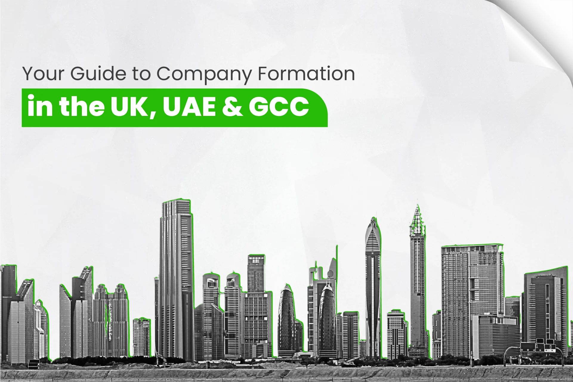 A graphic with the text "Your Guide to Company Formation in the UK, UAE & GCC" over a black and white skyline of modern skyscrapers, accented with green outlines.