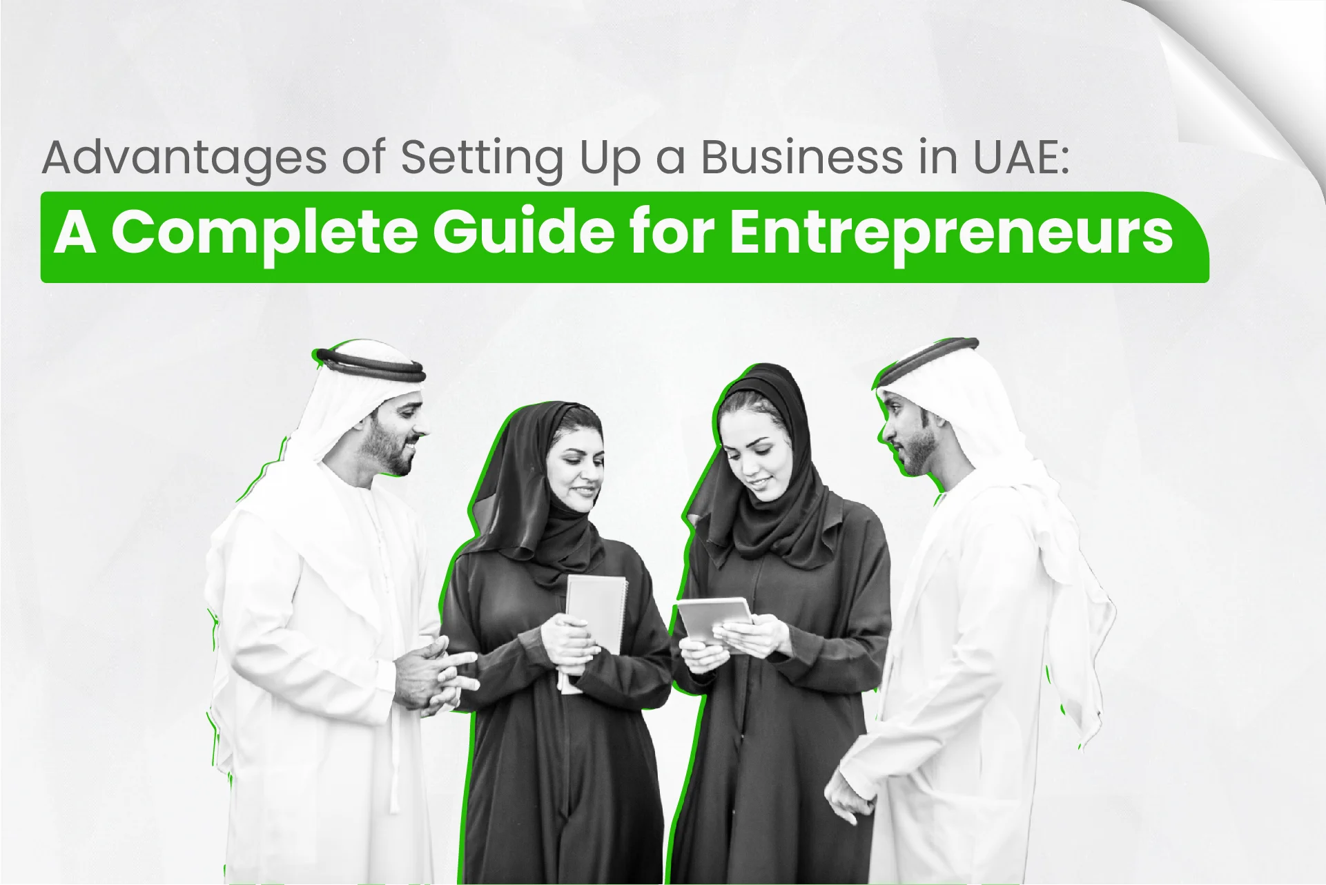 Advantages of Setting Up a Business in UAE A Complete Guide for Entrepreneur
